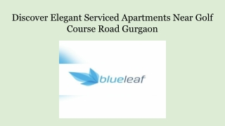 Discover Elegant Serviced Apartments Near Golf Course Road Gurgaon