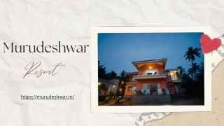 Murudeshwar Resorts- Experience Luxury