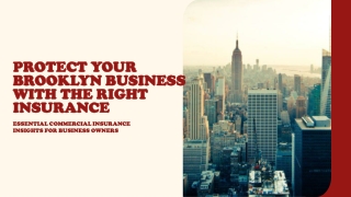 Protect Your Brooklyn Business with the Right Insurance