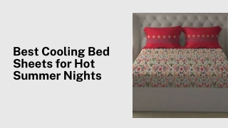 Best Cooling Bed Sheets for Hot Summer Nights