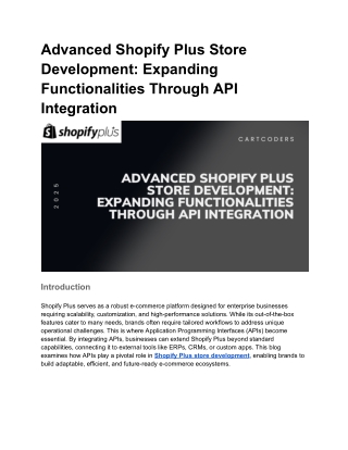 Advanced Shopify Plus Store Development_ Expanding Functionalities Through API Integration