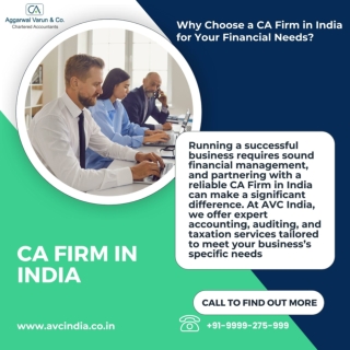 Why Choose a CA Firm in India for Your Financial Needs?