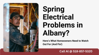 Spring Electrical Problems in Albany? Stay Safe & Save!