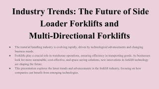 Industry Trends The Future of Side Loader Forklifts and Multi-Directional Forklifts