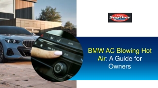 BMW AC Blowing Hot Air A Guide for Owners