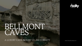 Bellmont Caves: Asia’s First Cave-Themed Luxury Resort Near Jim Corbett