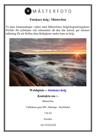 Fotokurs helg   Mästerfoto