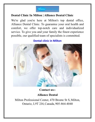 Dental Clinic In Milton Alliance Dental Clinic
