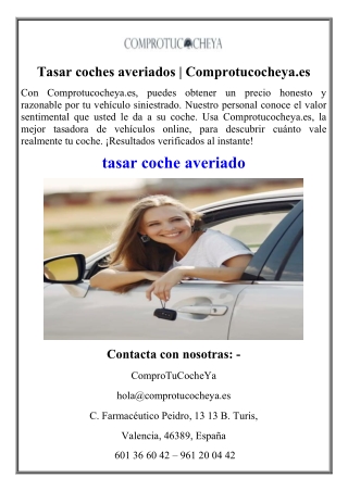 Tasar coches averiados  Comprotucocheya.es