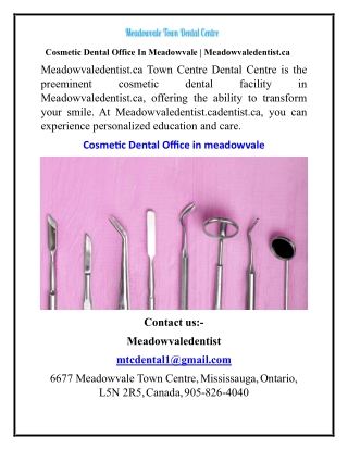 Cosmetic Dental Office In Meadowvale Meadowvaledentist.ca