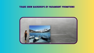 Trade Show Backdrops by Paramount Promotions