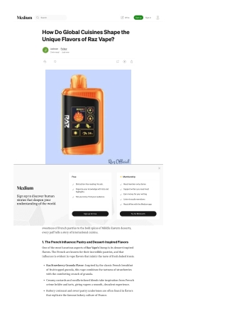medium-com-@viratmulla457-how-do-global-cuisines-shape-the-unique-flavors-of-raz...