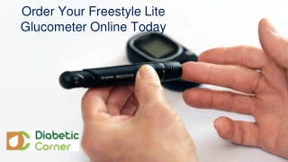 Order Your Freestyle Lite Glucometer Online Today
