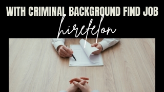 With Criminal Background Find Job