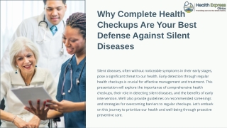 Why Complete Health Checkups Are Your Best Defense Against Silent Diseases