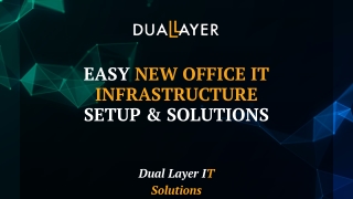 Seamless New Office IT Infrastructure Setup & Solutions