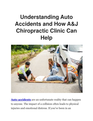 Auto Accidents | A&J Chiropractic Clinic