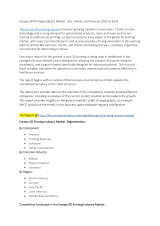 Europe 3D Printing Market: Technological Advancements and Innovations