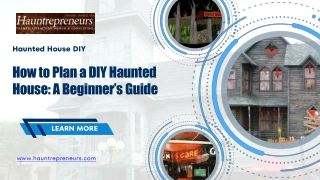 Haunted House DIY Step-by-Step Guide to Creating Your Spooky Attraction