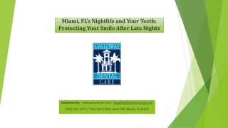 Miami, FL’s Nightlife and Your Teeth Protecting Your Smile After Late Nights