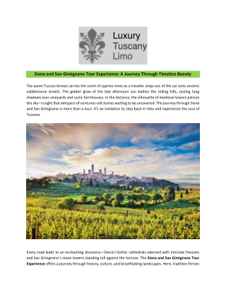 Siena and San Gimignano Tour Experience - A Journey Through Timeless Beauty