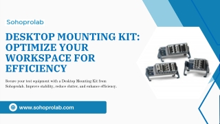 Desktop Mounting Kit Optimize Your Workspace for Efficiency