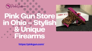Pink Gun Store in Ohio – Stylish & Unique Firearms