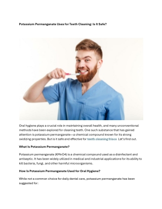 Potassium Permanganate Uses for Teeth Cleaning Is It Safe