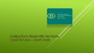 Renting Made Simple with Our Estate Agents in Luton – Here’s How!