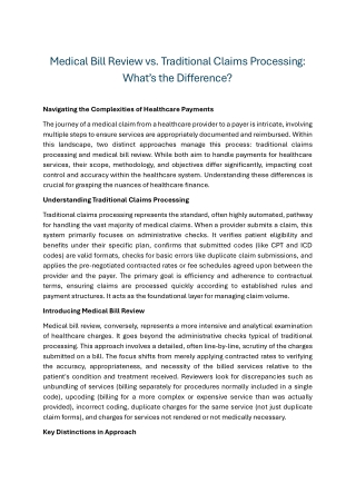 Medical Bill Review vs. Traditional Claims Processing Whats the Difference.docx