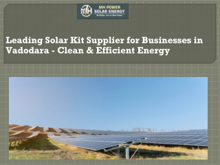 Leading Solar Kit Supplier for Businesses in Vadodara - Clean & Efficient Energy