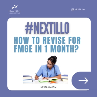 How to Revise for FMGE in 1 Month | Nextillo