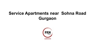 Service Apartments near  Sohna Road Gurgaon