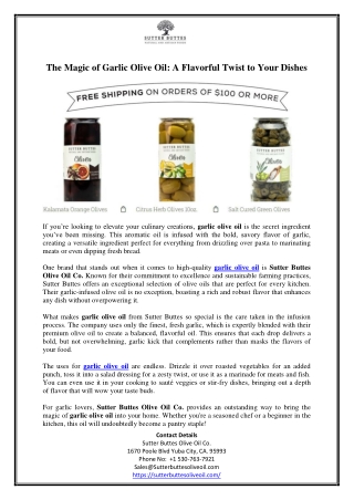 The Magic of Garlic Olive Oil A Flavorful Twist to Your Dishes