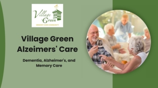 Village Green Alzeimers' Care