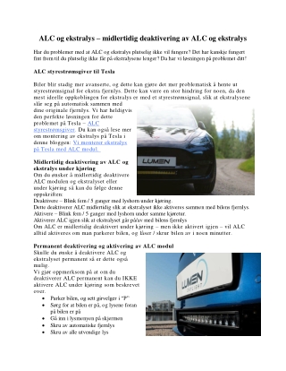 ALC og ekstralys – midlertidig deaktivering av ALC og ekstralys