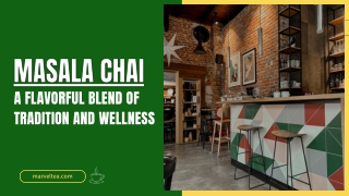 A FLAVORFUL BLEND OF TRADITION AND WELLNESS