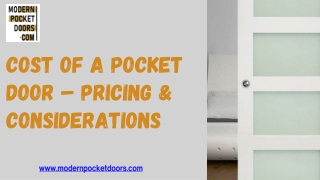 Cost of a Pocket Door – Pricing & Considerations