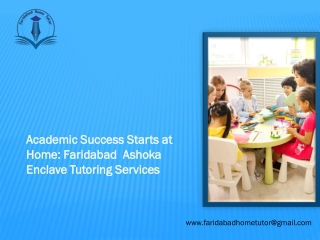 Home tutor in Faridabad Ashoka Enclave