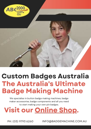 Custom Badges Australia - The Ultimate Badge Making Machine