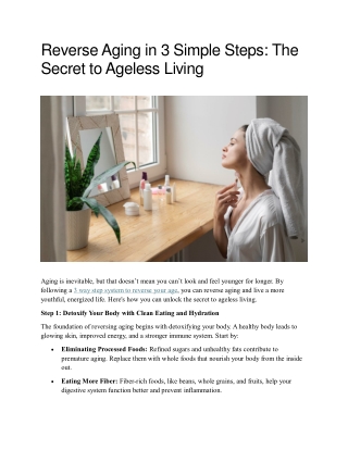 Reverse Aging in 3 Simple Steps