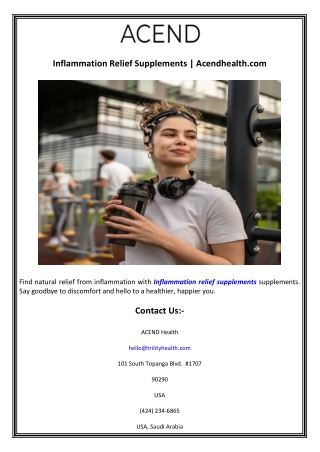 Inflammation Relief Supplements  Acendhealth.com