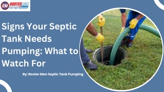 Signs Your Septic Tank Needs Pumping: What to Watch For