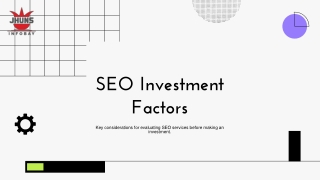 Key Factors to Evaluate Before Investing in SEO Services
