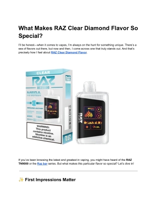 What Makes RAZ Clear Diamond Flavor So Special (1)