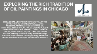 Discover Exquisite Oil Paintings in Chicago – Art Legacy’s Finest Collection