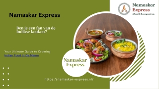 Authentieke Indiase Keuken – Eten Bestellen in De Meern bij Namaskar Express