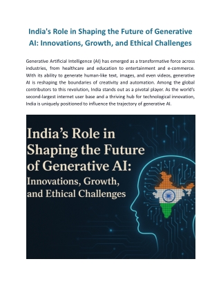 India's Role in Shaping the Future of Generative AI: Innovations, Growth, and Ethical Challenges