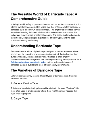 The Versatile World of Barricade Tape_ A Comprehensive Guide