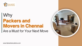 Why Packers and Movers in Chennai Are a Must for Your Next Move